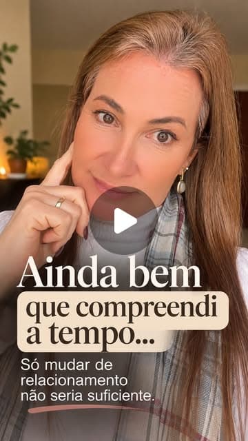 Capa do vídeo: Ainda bem que compreendi a tempo: só mudar de relacionamento não seria suficiente.